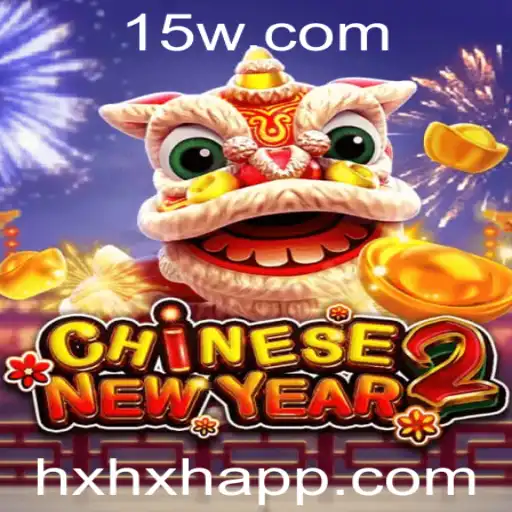 HXHX - CHINESENEWYEAR2: Explorando o Universo Fascinante de HXHX