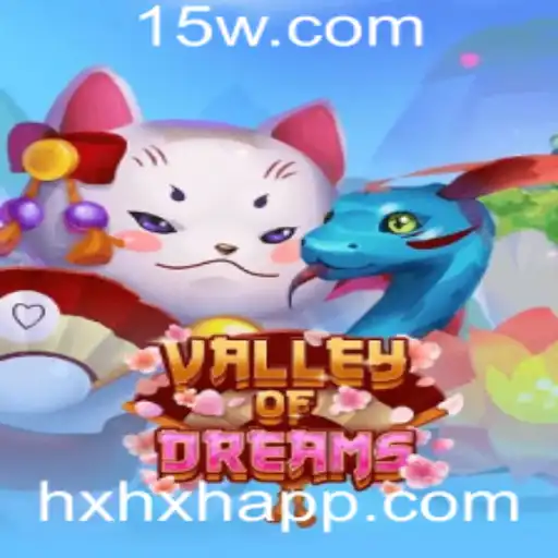 HXHX - ValleyofDreams: Explorando o Fascinante Mundo de HXHX